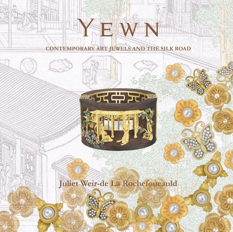 Обложка книги Yewn: Contemporary Art Jewels and the Silk Road