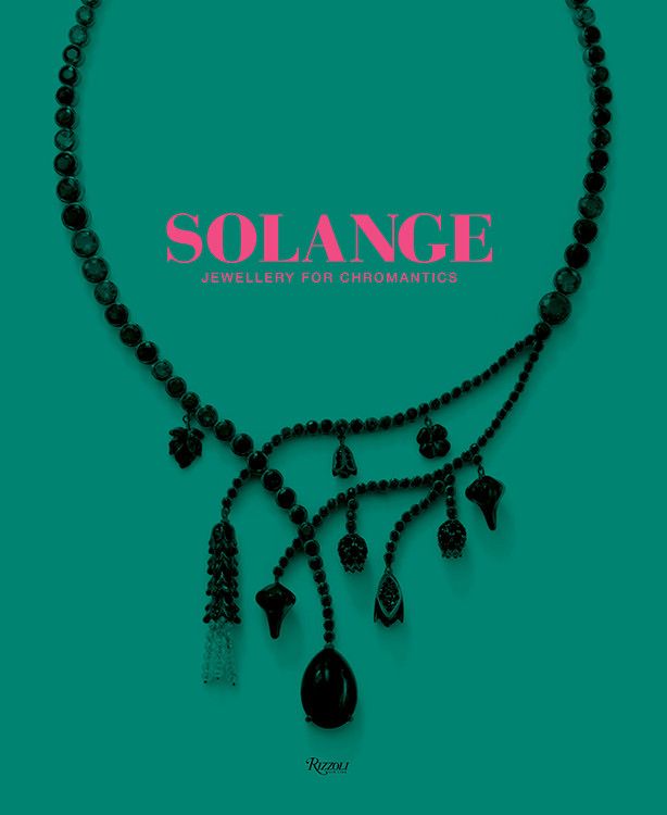 Обложка книги Solange: Jewellery for Chromantics (фото: Rizzoli)